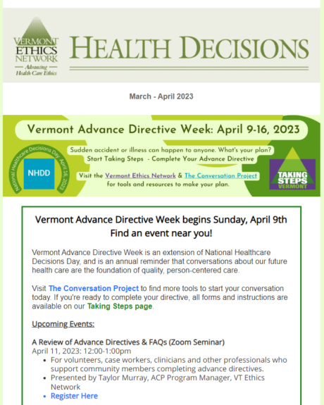 Health Decisions, the newsletter of the Vermont Ethics Network